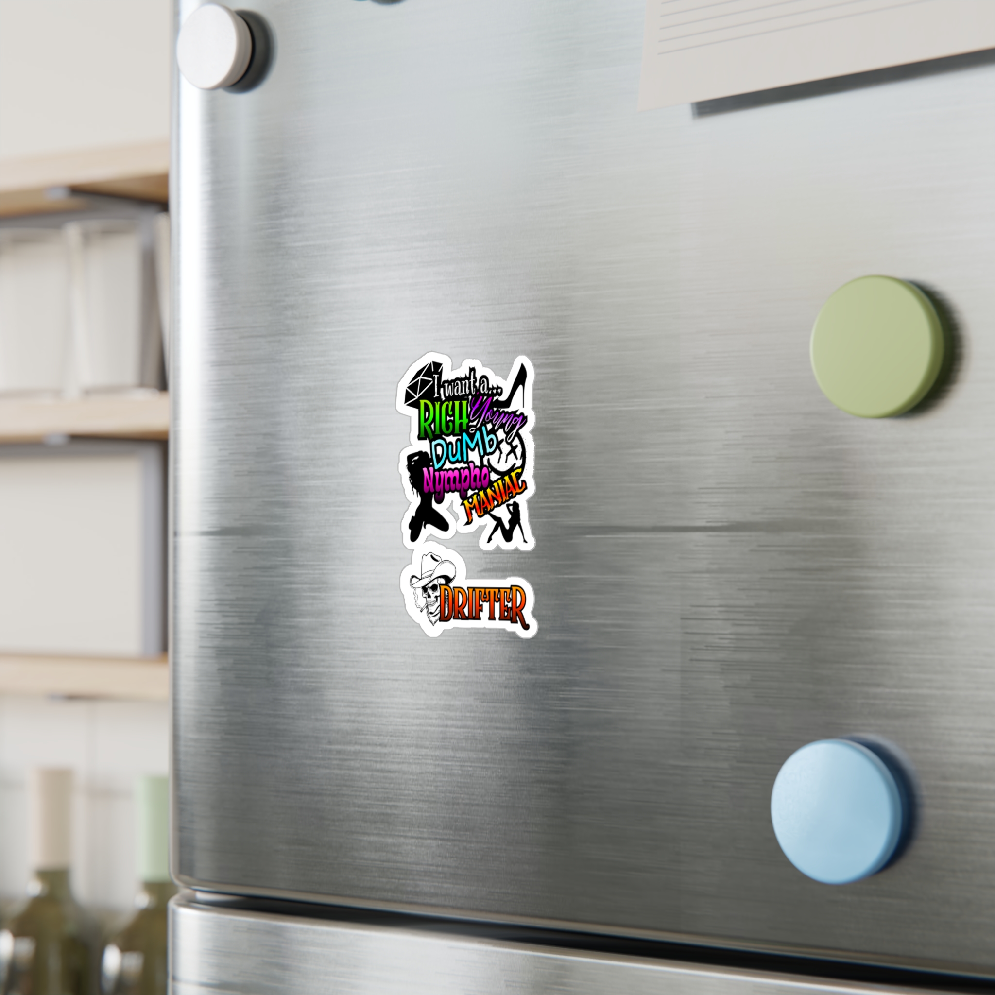 Kiss-Cut Vinyl Decal — Colorful 'I Want a Rich Young Dumb Nympho Maniac' & Drifter Skull Sticker - Image 4